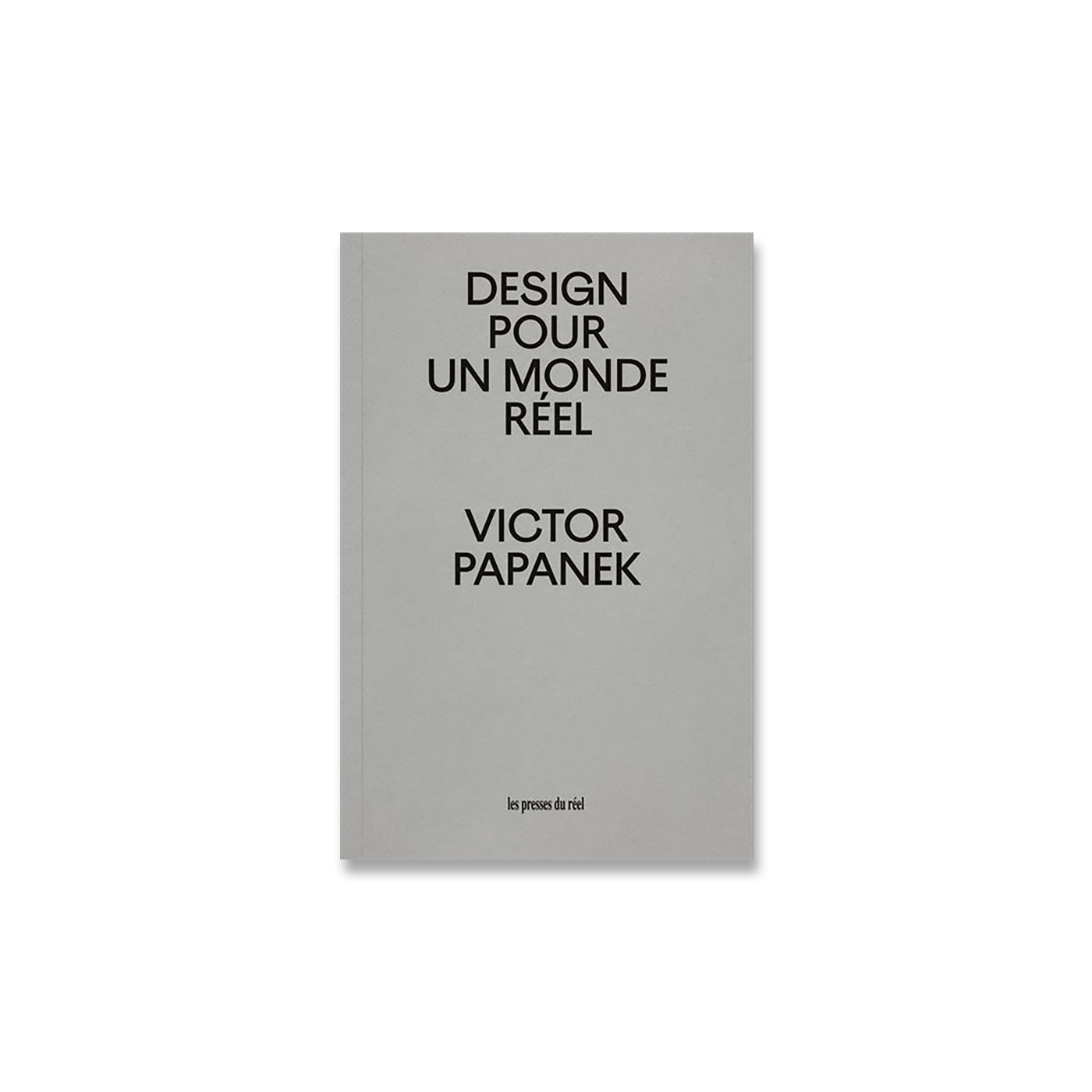 Design pour un monde réel - Victor Papanek
