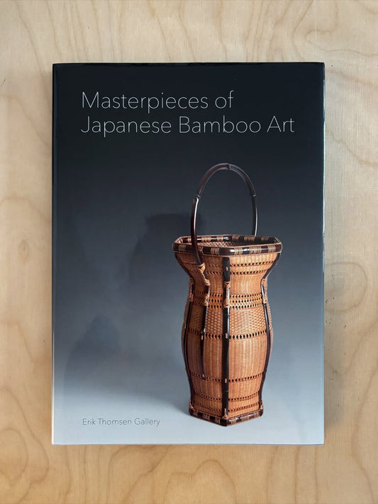 Masterpieces of Japanese Bamboo Art