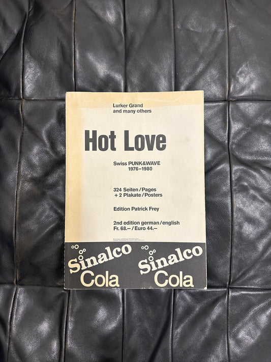 Hot Love Swiss Punk & Wave 1976-1980