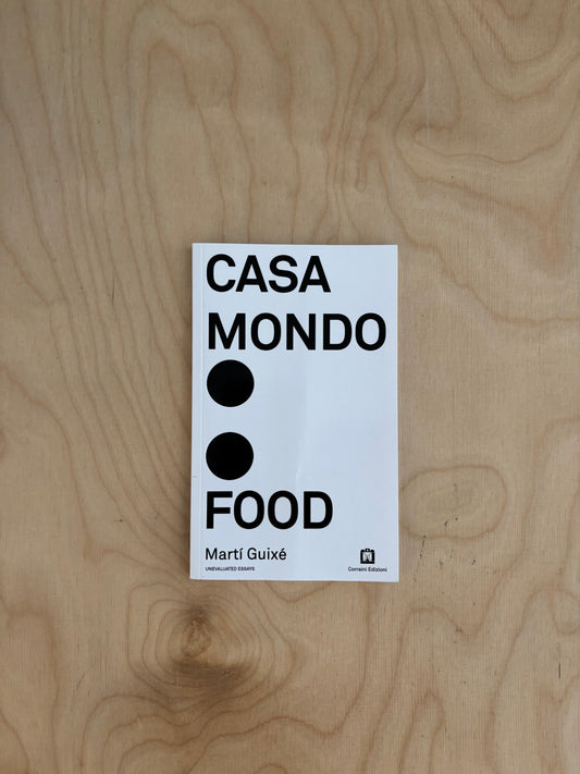 Casa Mondo: Food