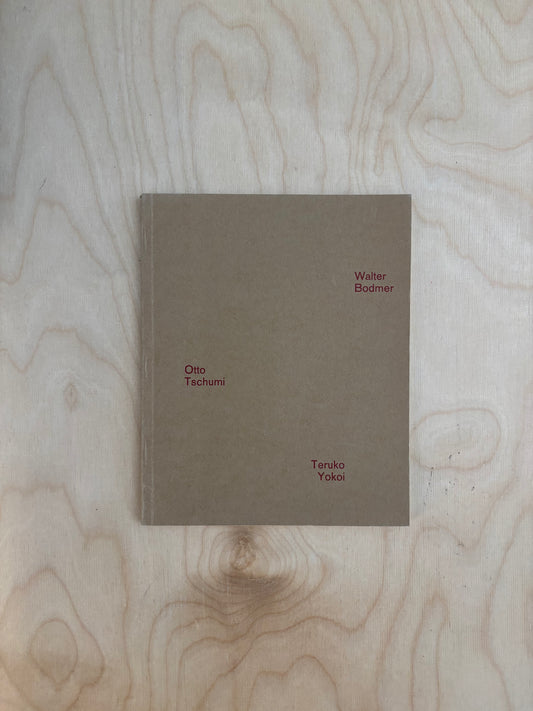 Walter Bomer, Otto Tschumi, Teruko Yokoi, Kunsthalle Basel