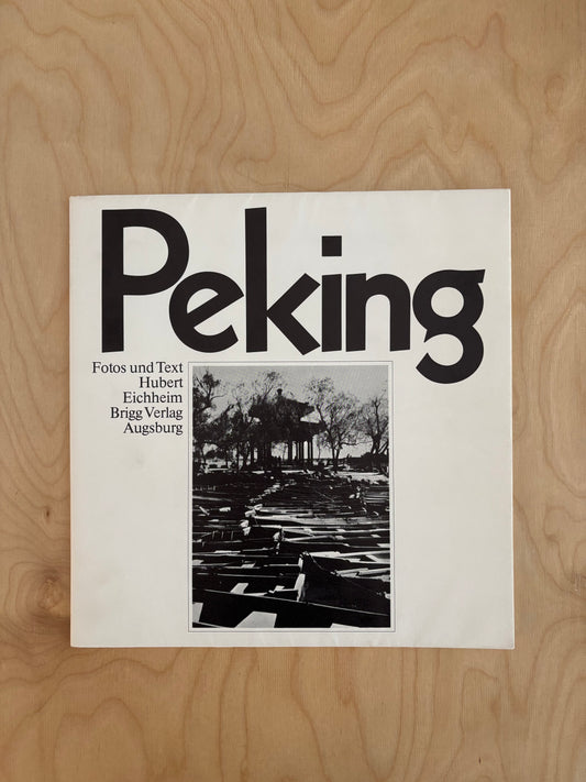 Peking - Hubert Eichheim