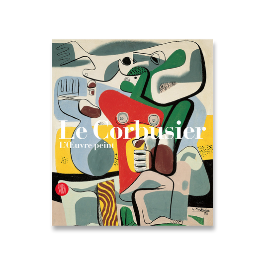Le Corbusier, Catalogue  raisonné de l’œuvre peint 